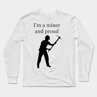 miner t-shirt Long Sleeve T-Shirt